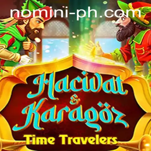 The Enchanting World of Hacivat and Karagoz: A Dive into Tradition and Gameplay with Nomini